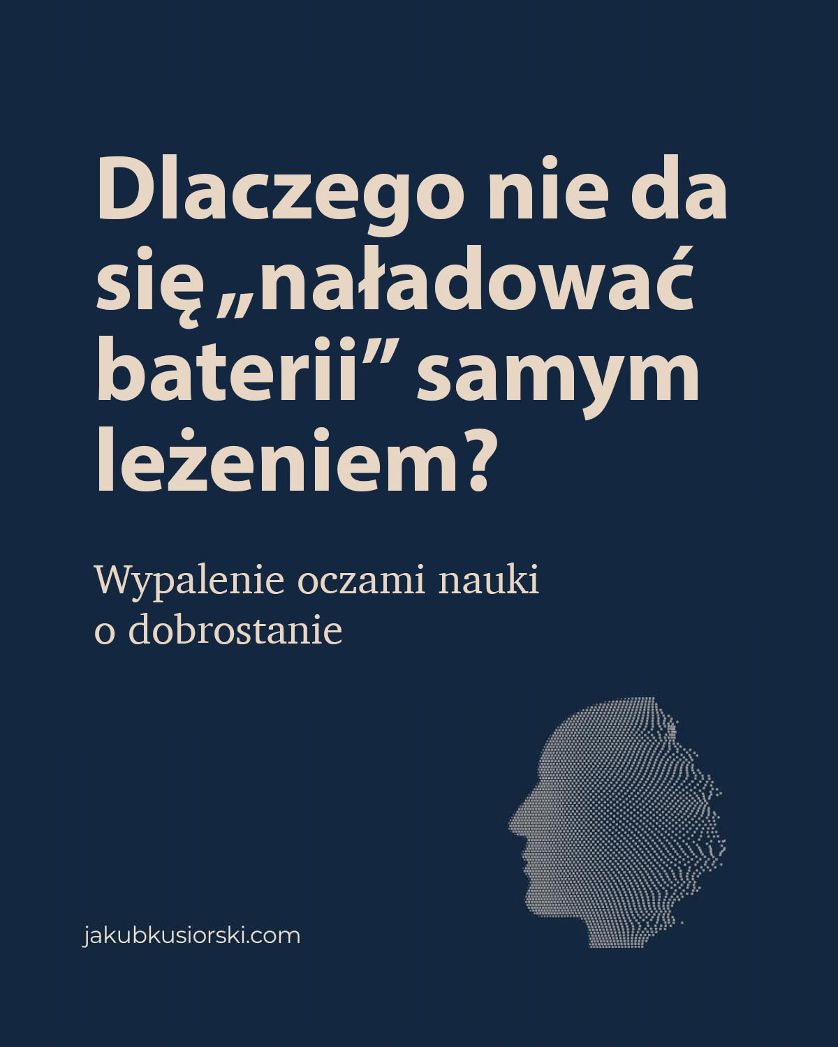 Dlaczego nie da się „naładować baterii” samym leżeniem? 